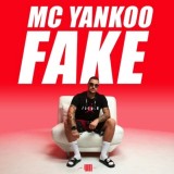 MC-Yankoo---Fake