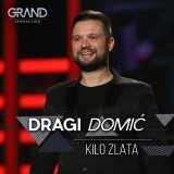 Dragi-Domic---Kilo-Zlata