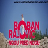 Boban-Rajovic---Nogu-pred-nogu