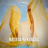 Natasa-Bekvalac---Dodji-Mami