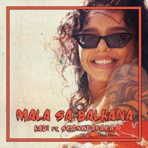 Kadi-i-Skankdafaka---Mala-Sa-Balkana.jpg