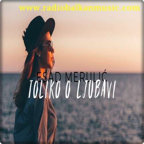 Esad-Merulic---Toliko-o-ljubavi.jpg