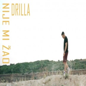 Drilla---Nije-Mi-Zao.jpg