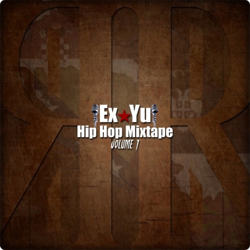 Ex-Yu-Hip-Hop-Mixtape-Vol.-1-2015.jpg