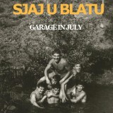 Garage-in-July--Sjaj-U-Blatu-2017