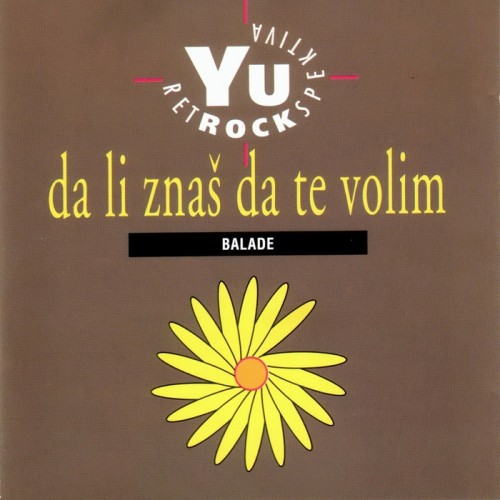 YU-Rock-Retrospektiva-1994-Da-li-znas-da-te-volim---Balade.jpg