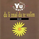 YU-Rock-Retrospektiva-1994-Da-li-znas-da-te-volim---Balade