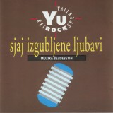 YU-Rock-Retrospektiva-1994-Sjaj-Izgubljene-Ljubavi