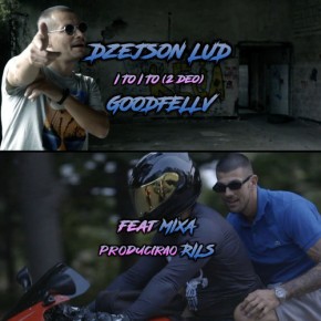 Dzejson-Lud-i-Goodfellv-Feat.-Mixa---I-To-I-To-2-deo.jpg