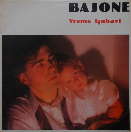 Nenad-Bajic-Bajone-1991---Vreme-Ljubavi.jpg