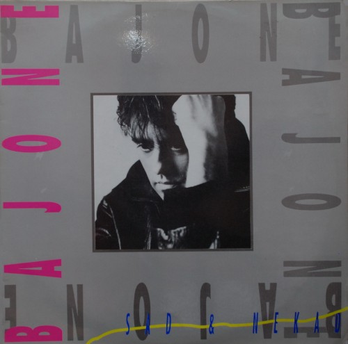 Nenad-Bajic-Bajone-1992---Sad-i-Nekad.jpg