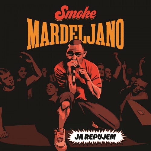 Smoke-Mardeljano-2017---Ja-Repujem.jpg