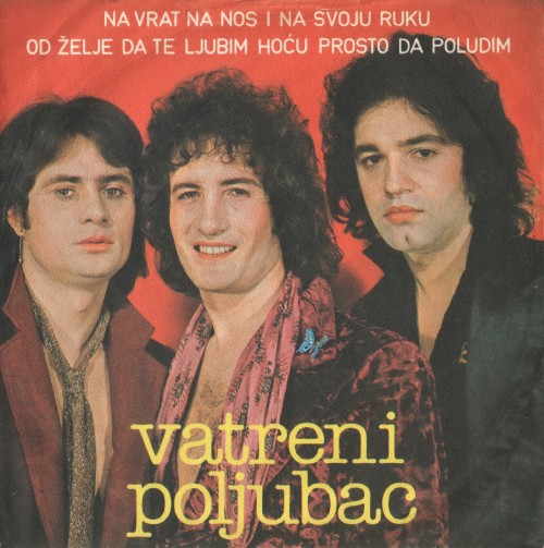 Vatreni-Poljubac-1979---Na-Vrat-Na-Nos-I-Na-Svoju-Ruku.jpg