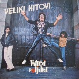 Vatreni-Poljubac-1983---Veliki-Hitovi