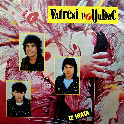 Vatreni-Poljubac-1985---Iz-Inata.jpg