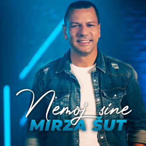 Mirza-Sut---Nemoj-sine.jpg