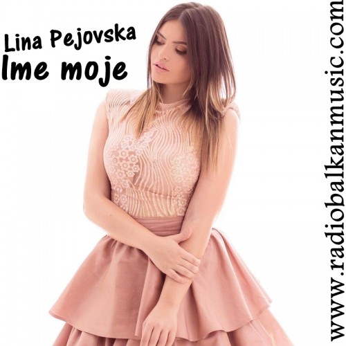 Lina-Pejovska---Ime-moje.jpg